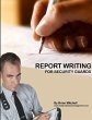 Report Writing For Security Guards - Bild 1