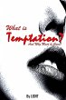 What is Temptation and Why Must it Come? - Bild 1