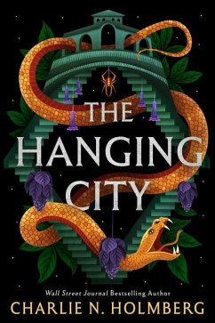 The Hanging City - Holmberg, Charlie N.
