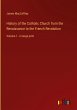 History of the Catholic Church from the... - Bild 1