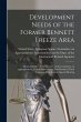 Development Needs of the Former Bennett... - Bild 1