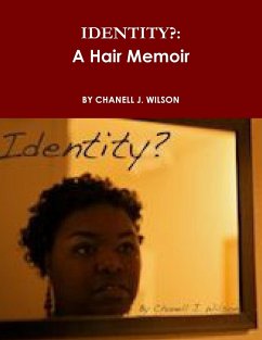 Identity? - Wilson, Chanell J.