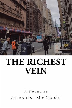 The Richest Vein - McCann, Steven