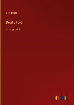 Devil's Ford - Harte, Bret