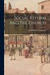 Social Reform And The Church - Bild 1