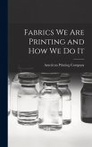 Fabrics we are Printing and how we do It