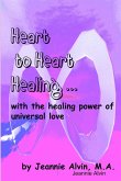 Heart to Heart Healing Heart to Heart Healing