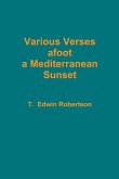 Various Verses afoot a Mediterranean Sunset