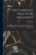 The Complete Practical Machinist - Bild 1