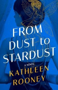 From Dust to Stardust - Rooney, Kathleen