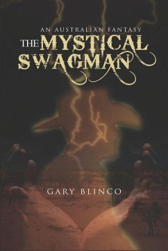 The Mystical Swagman - Blinco, Gary