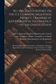 RU-486, Status Report on the U.S. Commercialization Project, Transfer of Antiprogestin Technology to the United States: Hearing Before the Subcommitte