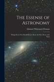 The Essense of Astronomy