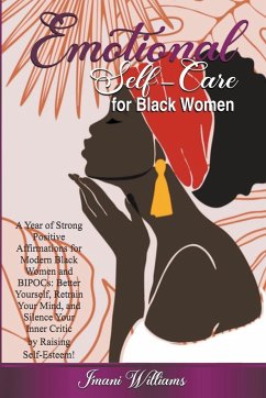 Emotional Self-Care for Black Women - Williams, Imani