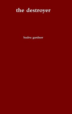 the destroyer - Gardner, Badru