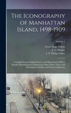 Cover The Iconography of Manhattan Island, 1498-1909