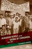 Agrarian Revolt in the Sierra of Chihuahua, 1959-1965