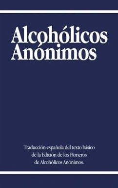 Alcoholicos Anonimos - Alcoholicos Anonimos; Aa World Services