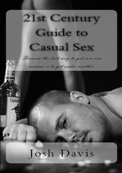 21st Century Guide to Casual Sex - Davis, Josh