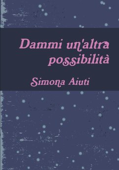 Dammi un'altra possibilità! - Aiuti, Simona