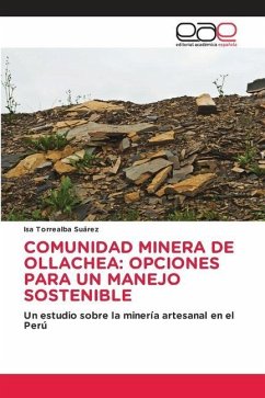 COMUNIDAD MINERA DE OLLACHEA: OPCIONES PARA UN MANEJO SOSTENIBLE - Torrealba Suárez, Isa