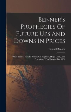 Cover Benner's Prophecies Of Future Ups And Downs In Prices