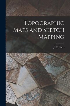 Topographic Maps and Sketch Mapping - K, Finch J.