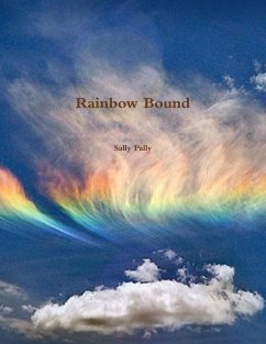 Rainbow Bound - Pally, Sally