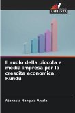 Il ruolo della piccola e media impresa per la crescita economica: Rundu
