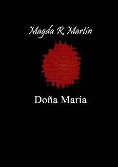 DOÑA MARÍA - R. Martín, Magda