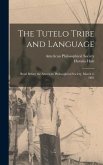 The Tutelo Tribe and Language