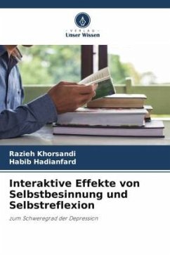 Cover Interaktive Effekte von Selbstbesinnung und Selbstreflexion