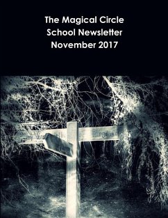 The Magical Circle School Newsletter November 2017 - Criswell, Colleen