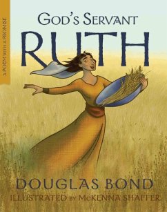God's Servant Ruth - Bond, Douglas