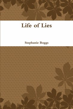 Life of Lies - Boggs, Stephanie