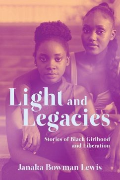 Light and Legacies - Lewis, Janaka Bowman