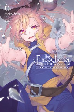 The Executioner and Her Way of Life, Vol. 6 - Sato, Mato