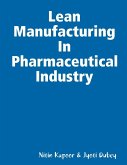 Lean Manufacturing In Pharmaceutical Industry