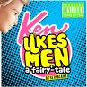 KEN LIKES MEN a 'Fairy'-Tale - Bild 1