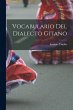 Vocabulario Del Dialecto Gitano - Bild 1