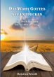Das Wort Gottes neu entdecken - Bild 1