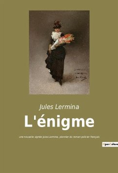 L'énigme - Lermina, Jules