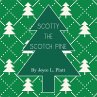 Scotty the Scotch Pine - Bild 1