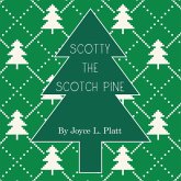 Scotty the Scotch Pine