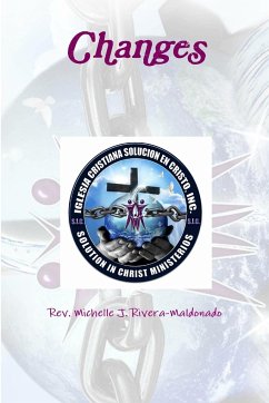 Changes - Rivera-Maldonado, Rev. Michelle J.