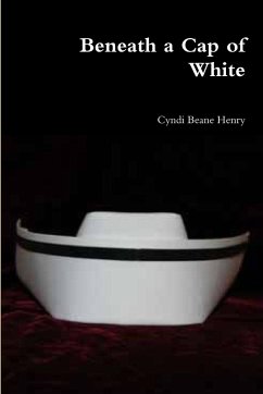 Beneath a Cap of White - Beane Henry, Cyndi