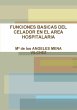 FUNCIONES BASICAS DEL CELADOR EN EL... - Bild 1