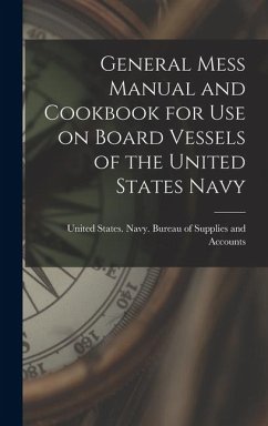 Cover General Mess Manual and Cookbook for Use on Board Vessels of the United States Navy