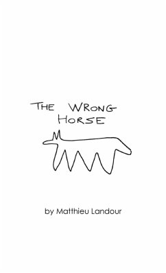 The Wrong Horse - Matthieu, Landour