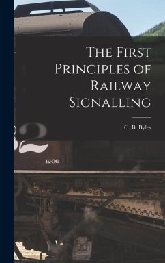 Cover The First Principles of Railway Signalling